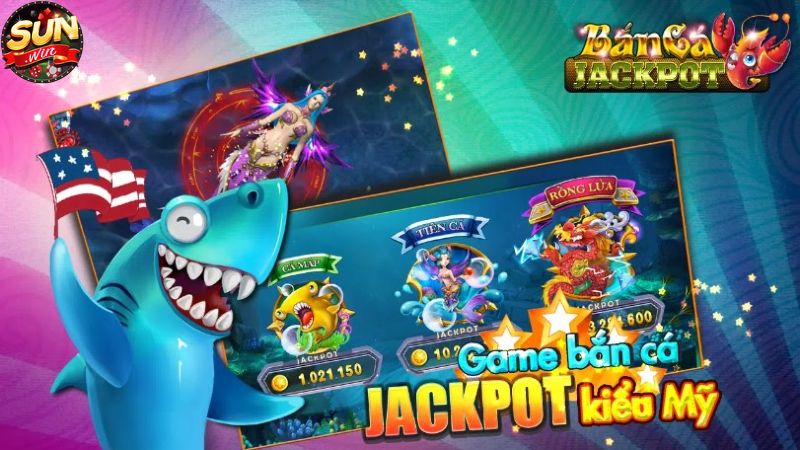 Giới thiệu bắn cá jackpot đầy đủ cho mọi tân thủ