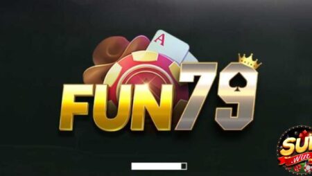 Fun79 – Cổng game giải trí chất lượng quốc tế