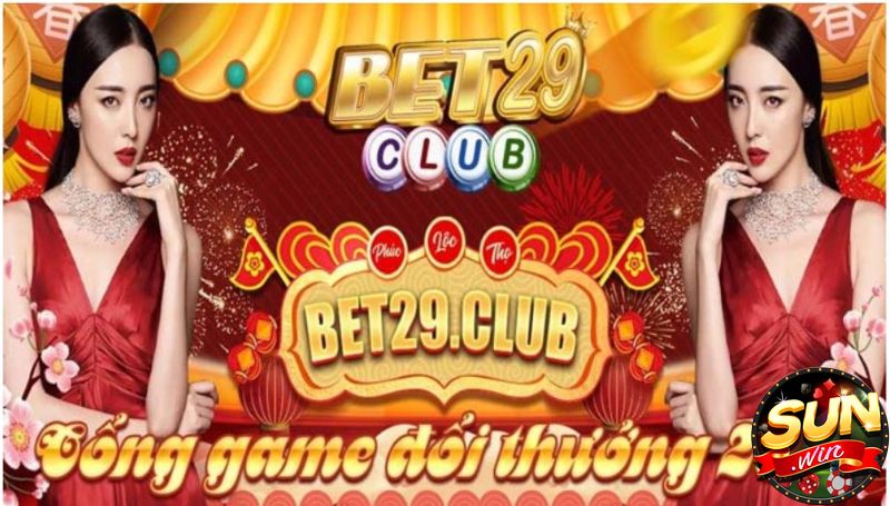 Hướng dẫn đăng ký tài khoản Bet29