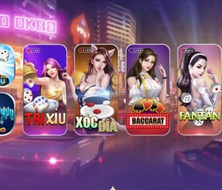 OK88 – Cổng game Nổ Hũ mới đẳng cấp nhất Châu Á