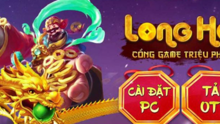 Long Hổ Club – Không gian cược đẳng cấp và đa dạng thể loại