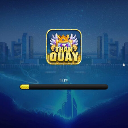 Thanquay Club – Khám phá những điểm thú vị của cổng game 